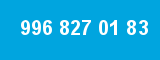 996 827 01 83